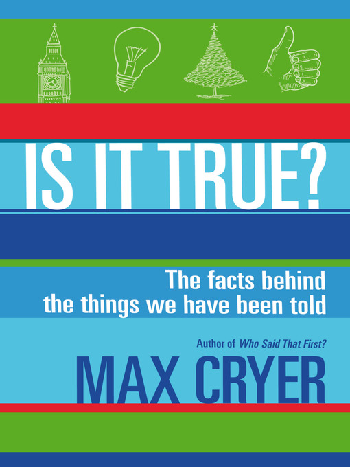 Title details for Is It True? by Max Cryer - Available